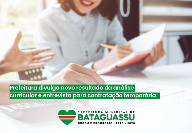 Prefeitura-divulga-novo-resultado-da-analise-curricular-e-entrevista-para-contratacao-temporaria